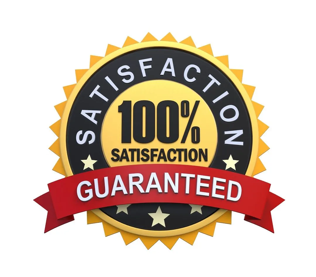 100% Satisfaction Guaranteed